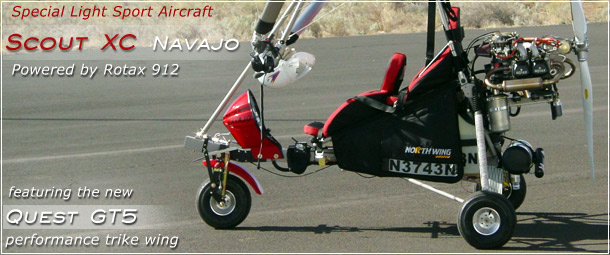 North Wing Design � Scout XC Navajo 2-place Light Sport Trike � Special Light Sport Aircraft
